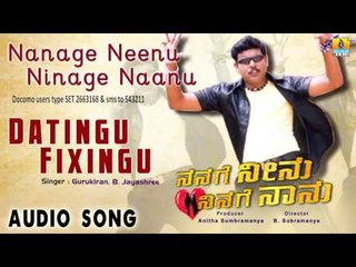 Nanage Neenu Ninage Naanu | "Datingu Fixingu" Audio Song | Rakesh, Sangeetha Shetty