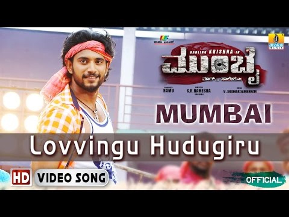 Mumbai Kannada Movie | "Lovvingu Hudugiru" Official HD Video Song | Darling Krishna, Teju