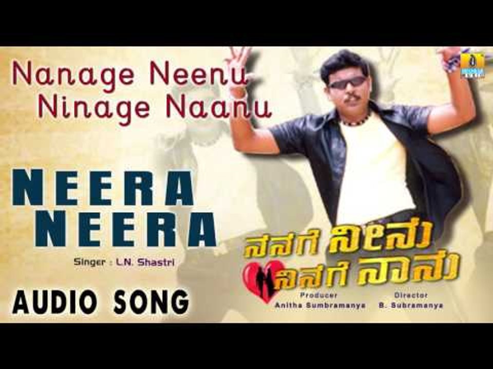 Nanage Neenu Ninage Naanu | "Neera Neera" Audio Song | Rakesh, Sangeetha Shetty