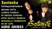 Santosha I Audio Jukebox I Rajesh Krishnan, Anitha Hassanandani I Jhankar Music