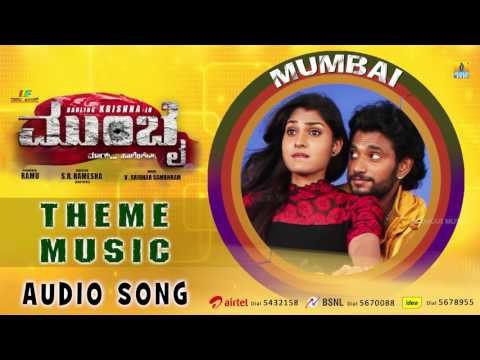 Mumbai Kannada Movie | Mumbai Theme Music Audio Song | Darling Krishna, Teju | Ramu Films