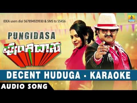 Pungidasa - Decent Huduga (Karaoke) | Audio Song | Komal Kumar, Aasma Badar | Emil