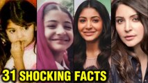 Anushka Sharma SHOCKING UNKNOWN 31 Facts | Modelling To Marriage