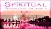 Spiritual India Music - Spiritual Journeys of the world MUSICA RELAX INDIA, MUSICA RELAJANTE