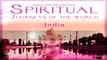 Spiritual India Music - Spiritual Journeys of the world MUSICA RELAX INDIA, MUSICA RELAJANTE