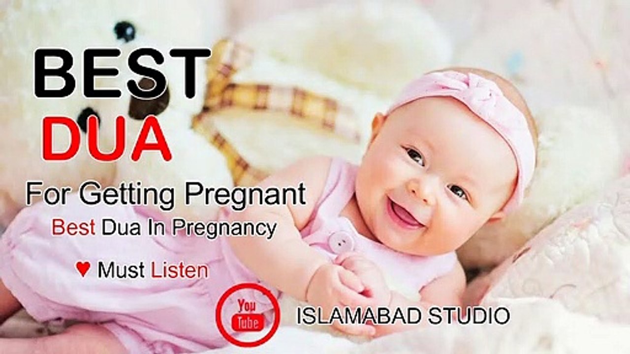Dua For Getting Pregnant , Best Dua In Pregnancy ♥ Must Listen!