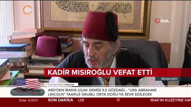 Kadir Mısıroğlu vefat etti