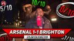 Arsenal 1-1 Brighton   No Intensity & No Passion! They Let Ramsey & Cech Down! |  Player Ratings