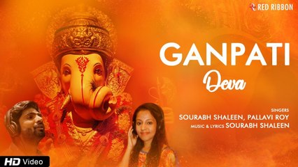 Ganpati Deva | Ganesh Chaturthi Special | Sourabh Shaleen & Pallavi Roy