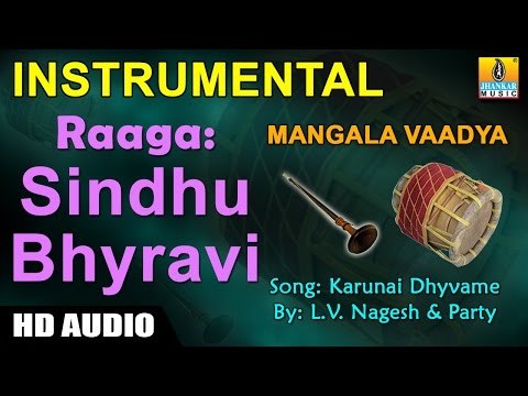 Mangala Vaadya | Sindhu Bhyravi (Raaga) | Nadhaswaram | Karunai Dhyvame (Instrumental)