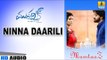Ninna Daarili | Mumtaaz HD Audio | feat. Darshan, Dharma Keerthiraj, Sharmila Mandre