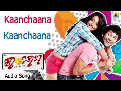 Kaanchaana | Kaanchaana Audio Song | Diganth, Ragini I Jhankar Music