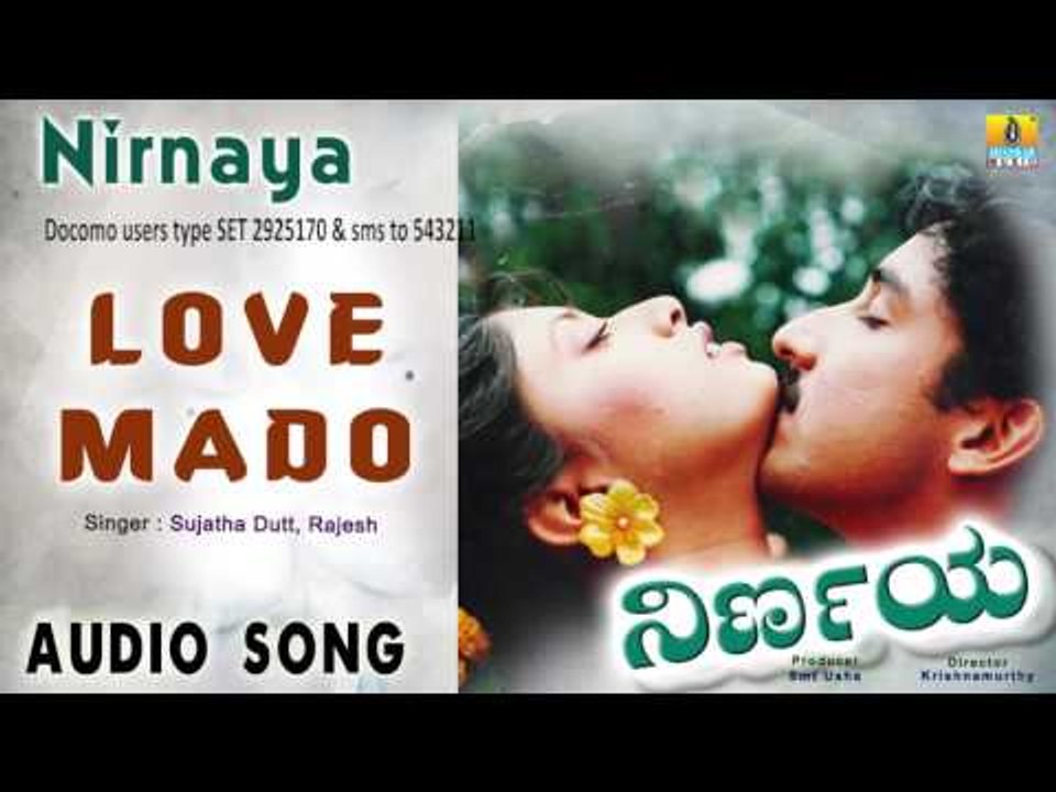 Nirnaya | "Love Mado" Audio Song | Sanjay, Malashree I Jhankar Music