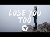 Shy Martin - Lose You Too (Lyrics) Severo Remix