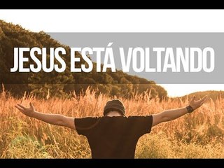 Jesus está voltando! - Trecho de Vida e Fé