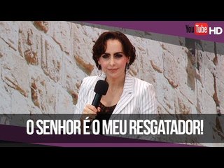 O Senhor é o meu resgatador! // Bispa Cléo//HD