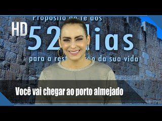 Você vai chegar ao porto almejado // Bispa Cléo