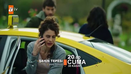 Şahin Tepesi 2. Bölüm Fragmanı