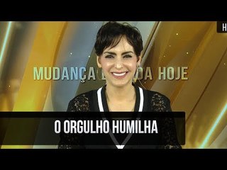 O orgulho humilha // Bispa Cléo