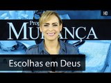 Escolhas em Deus // Bispa Cléo