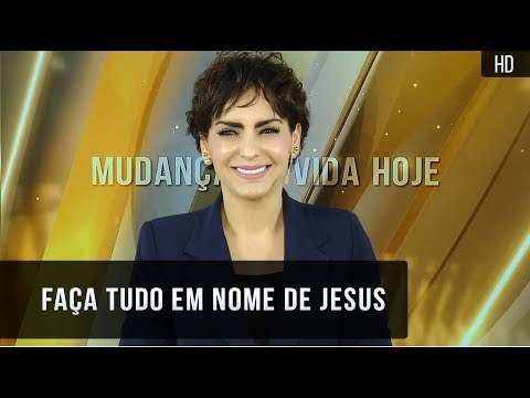 Faça tudo em nome de Jesus // Bispa Cléo