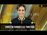 Confie no Senhor e Ele tudo fará // Bispa Cléo