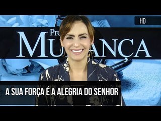A sua força é a alegria do Senhor // Bispa Cléo