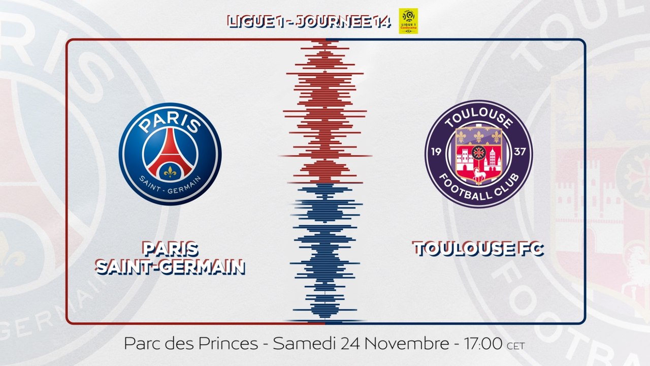 Paris Saint-Germain - Toulouse : La bande-annonce