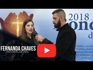 Histórias de Vida - Fernanda Chaves