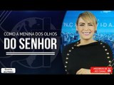 Como a menina dos olhos do Senhor // Bispa Cléo HD