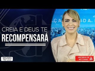 Creia e Deus te recompensará// Bispa Cléo HD