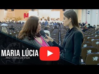 Histórias de Vida - Maria Lúcia