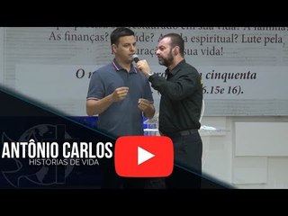 Histórias de Vida - Antônio Carlos