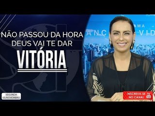 Não passou da hora. Deus vai te dar vitória// Bispa Cléo