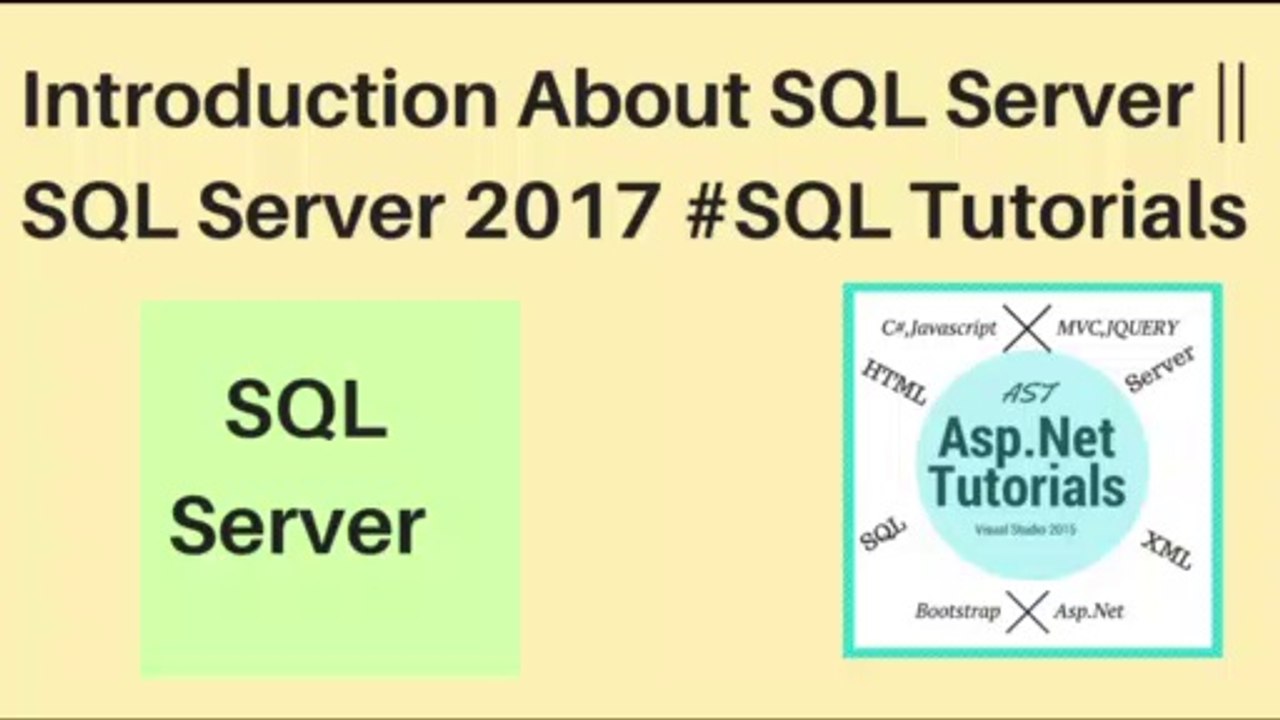 Introduction about sql server || sql server 2017 #SQL tutorials