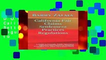 D.O.W.N.L.O.A.D [P.D.F] California Fair Claims Settlement Practices Regulations: A Guide to
