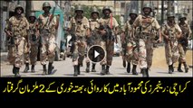 Rangers arrest Two extortionists from Karachi