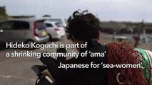 Japan's 'ama' grandmas cling to freediving fishing tradition