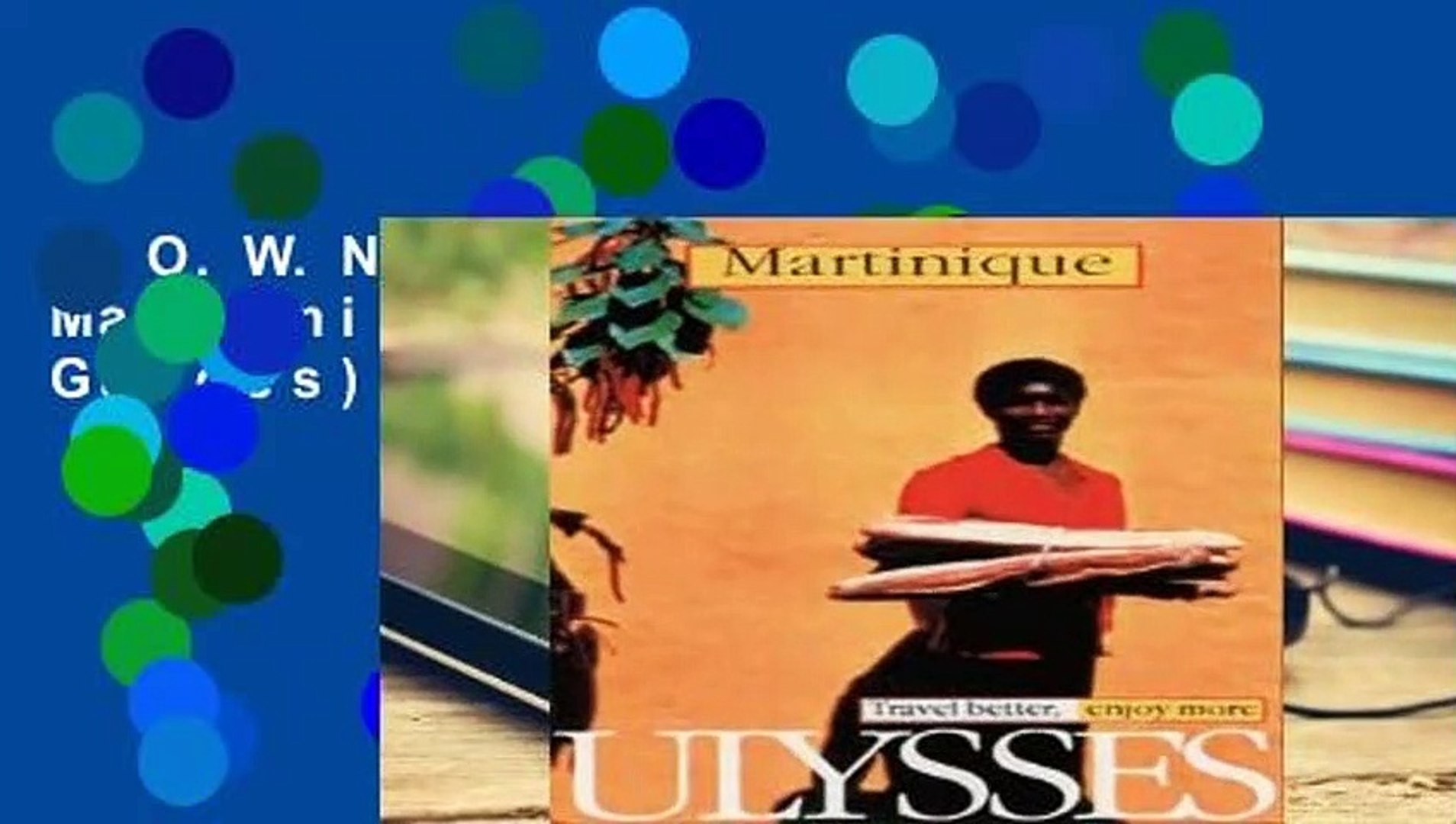 D.O.W.N.L.O.A.D [P.D.F] Martinique (Travel Guides) [A.U.D.I.O.B.O.O.K]