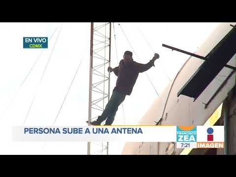 Hombre sube a una antena en el Centro Histórico | Noticias con Francisco Zea