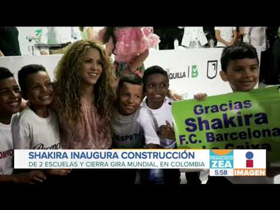 Shakira inaugura construcción de 2 escuelas en Colombia | Noticias con Zea