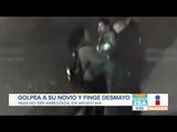 Mujer agarra a golpes a su novio, y finge desmayo cuando la van a arrestar | Francisco Zea