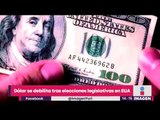 Dólar se debilita tras elecciones legislativas en Estados Unidos | Noticias con Yuriria Sierra