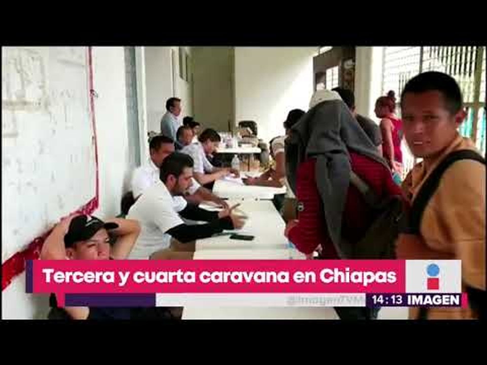 Segunda, tercera y cuarta caravana de migrantes se ubican en Chiapas | Noticias con Yuriria Sierra