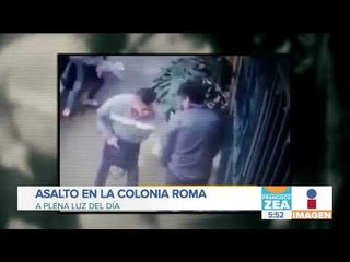 Asalto en la colonia Roma a plena luz del día | Noticias con Francisco Zea