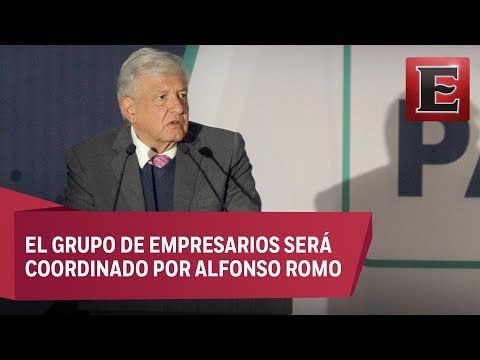 López Obrador creará consejo asesor empresarial