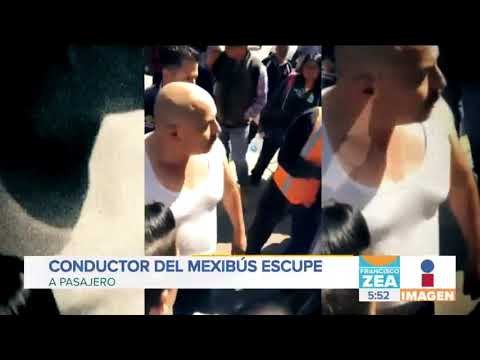 Conductor del Mexibús escupe a un pasajero | Noticias con Francisco Zea