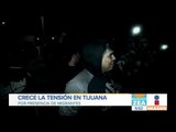 Crece tensión en Tijuana por migrantes que buscan llegar a Estados Unidos | Noticias con Paco Zea