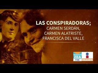 La mujer en la Revolución Mexicana | Noticias con Zea