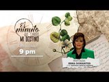 Irma Dorantes en 'El minuto que cambió mi destino'